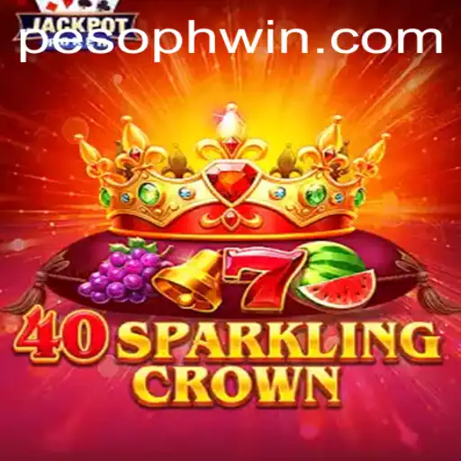 Exploring the Exciting World of 40SparklingCrown on PHWIN.COM