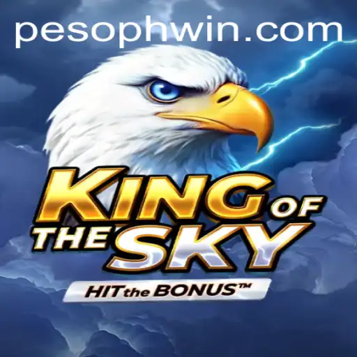 Explore the Thrilling World of KingOfTheSky at PHWIN.COM