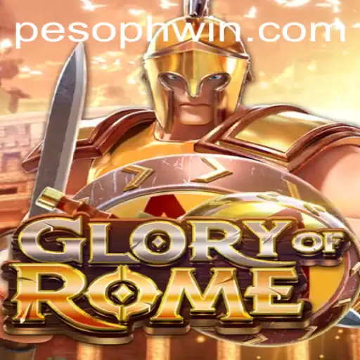 GloryofRome: Embrace the Epic Strategy with PHWIN.COM